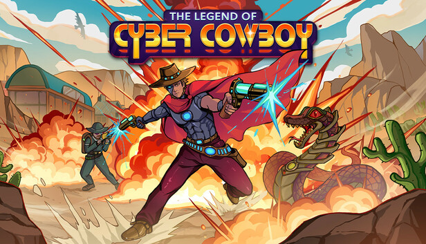 The Legend of Cyber Cowboy on Steam